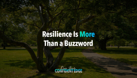 Own Your Confident Edge